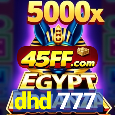 dhd 777